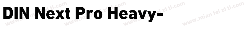 DIN Next Pro Heavy字体转换